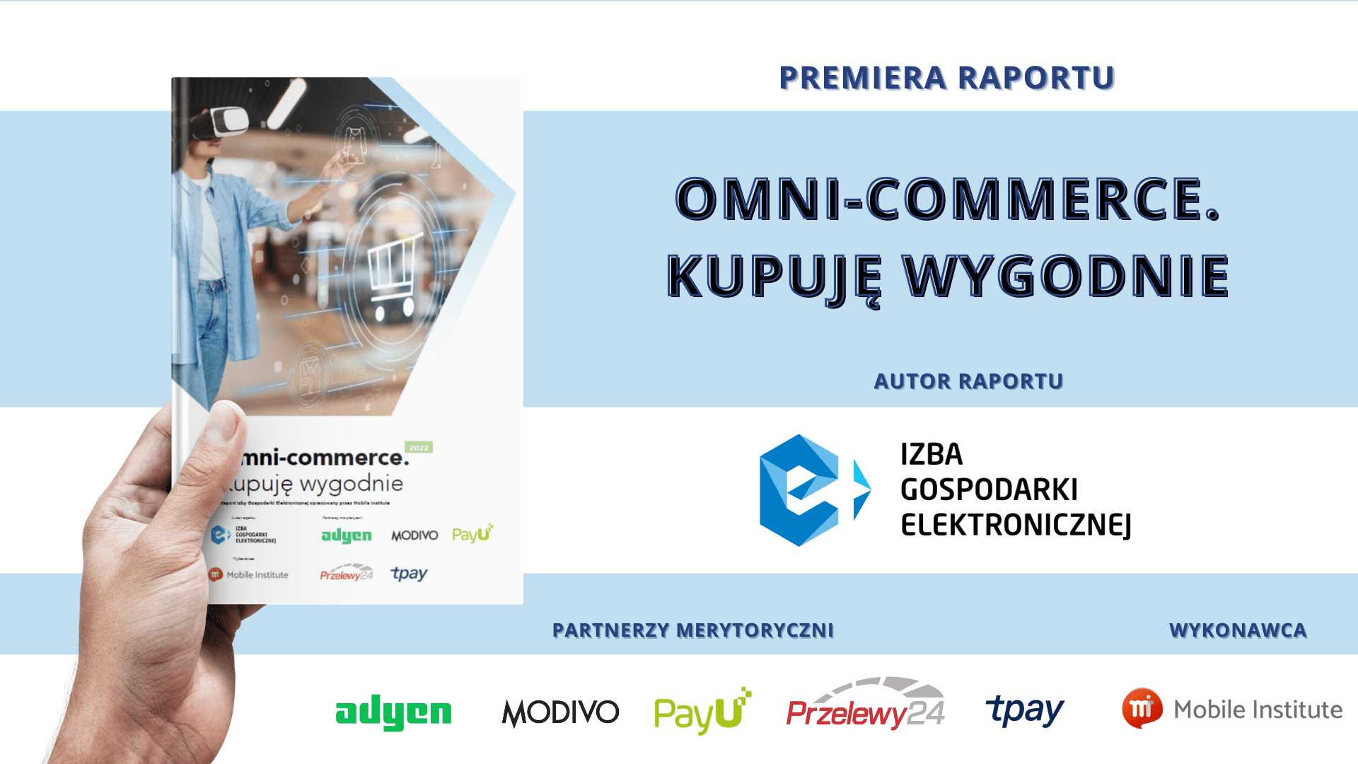Premiera raportu „Omni-commerce. Kupuję wygodnie” 2022